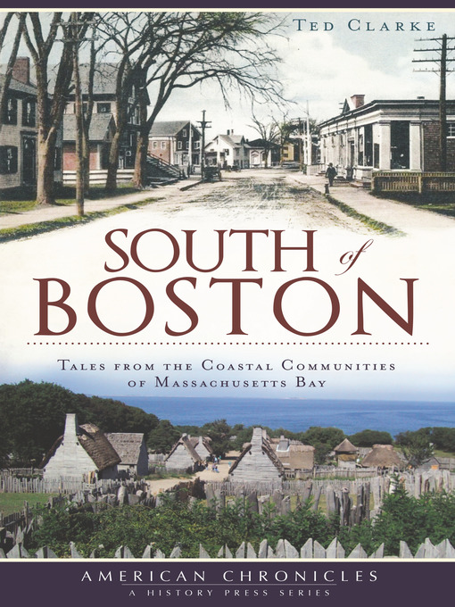 Title details for South of Boston by Ted Clarke - Available